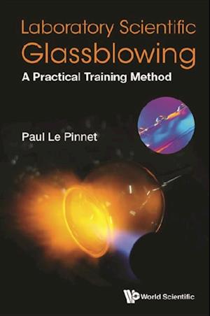 Laboratory Scientific Glassblowing: A Practical Training Method