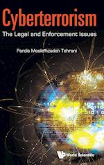 Cyberterrorism: The Legal And Enforcement Issues