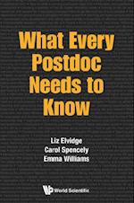 What Every Postdoc Needs To Know