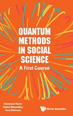 Quantum Methods In Social Science: A First Course