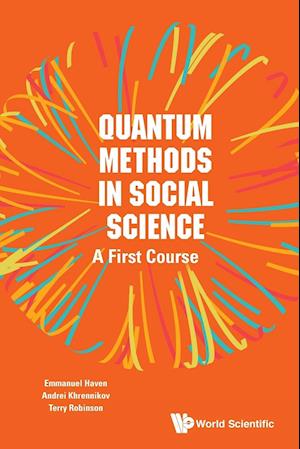 Quantum Methods In Social Science: A First Course