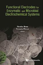 Functional Electrodes For Enzymatic And Microbial Electrochemical Systems