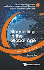 Storytelling In The Global Age: There Is No Planet B