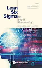 Lean Six Sigma For Higher Education: Research And Practice