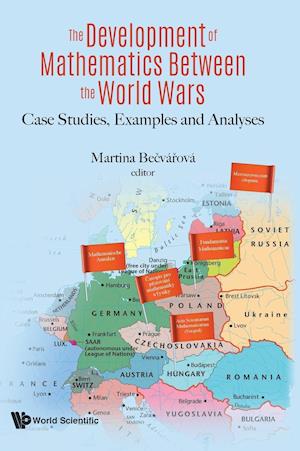 The Development of Mathematics Between the World Wars