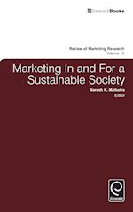 Marketing In and For a Sustainable Society