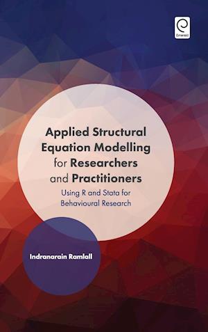 Applied Structural Equation Modelling for Researchers and Practitioners