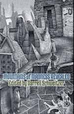 Mountains of Madness Revealed