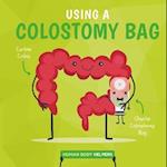 Wearing a Colostomy Bag