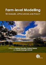 Farm-level Modelling : Techniques, Applications and Policy