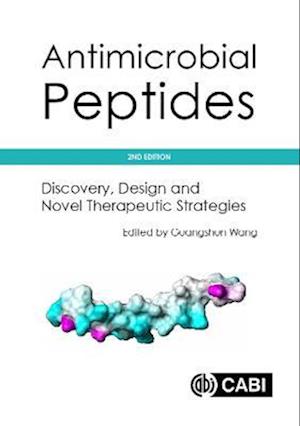 Antimicrobial Peptides : Discovery, Design and Novel Therapeutic Strategies