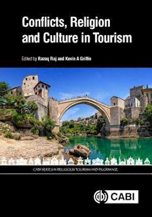 Conflicts, Religion and Culture in Tourism