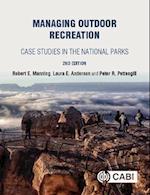 Managing Outdoor Recreation : Case Studies in the National Parks