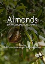 Almonds : Botany, Production and Uses