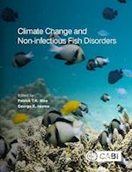 Climate Change and Non-infectious Fish Disorders