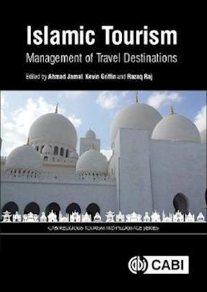 Islamic Tourism : Management of Travel Destinations