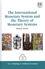 The International Monetary System and the Theory of Monetary Systems