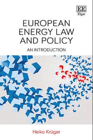 European Energy Law and Policy