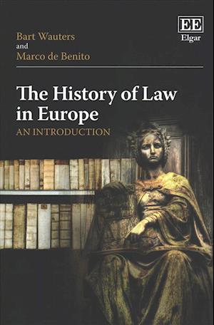 The History of Law in Europe