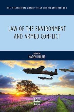 Law of the Environment and Armed Conflict