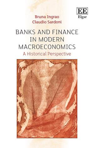 Banks and Finance in Modern Macroeconomics