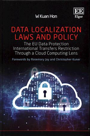 Data Localization Laws and Policy