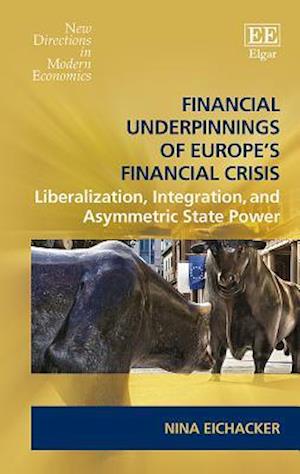 Financial Underpinnings of Europe’s Financial Crisis