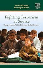 Fighting Terrorism at Source