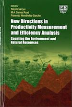 New Directions in Productivity Measurement and Efficiency Analysis