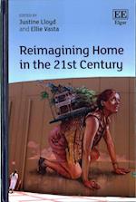 Reimagining Home in the 21st Century