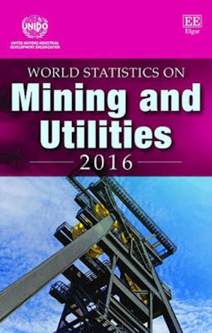 World Statistics on Mining and Utilities 2016