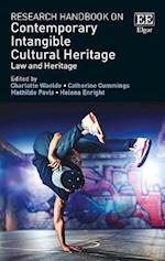 Research Handbook on Contemporary Intangible Cultural Heritage