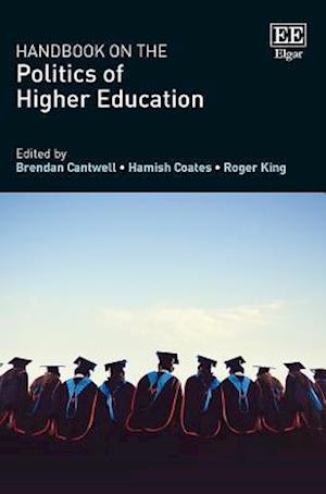 Handbook on the Politics of Higher Education