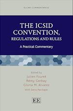The ICSID Convention, Regulations and Rules