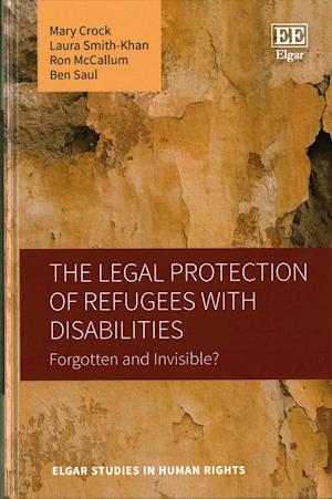 The Legal Protection of Refugees with Disabilities