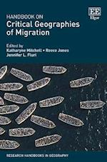 Handbook on Critical Geographies of Migration