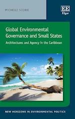 Global Environmental Governance and Small States