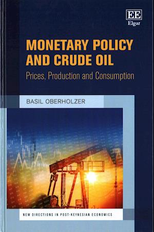 Monetary Policy and Crude Oil