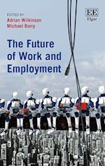 The Future of Work and Employment