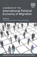 Handbook of the International Political Economy of Migration