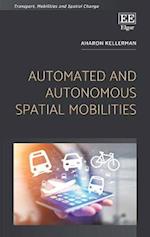 Automated and Autonomous Spatial Mobilities