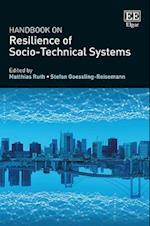 Handbook on Resilience of Socio-Technical Systems