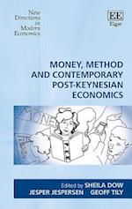 Money, Method and Contemporary Post-Keynesian Economics