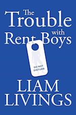 The Trouble with Rent Boys 