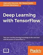 Deep Learning with TensorFlow