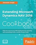 Extending Microsoft Dynamics Nav 2016 Cookbook