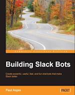 Building Slack Bots