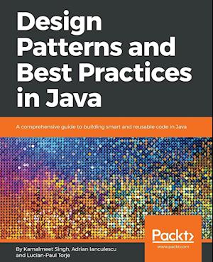 Design Patterns and Best Practices in Java