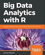 Big Data Analytics with R