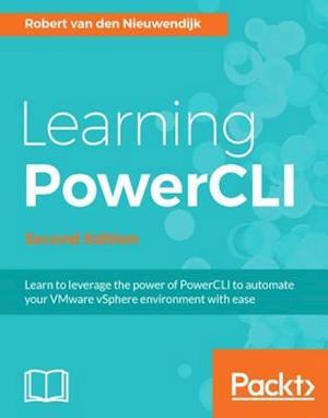 Learning PowerCLI - Second Edition